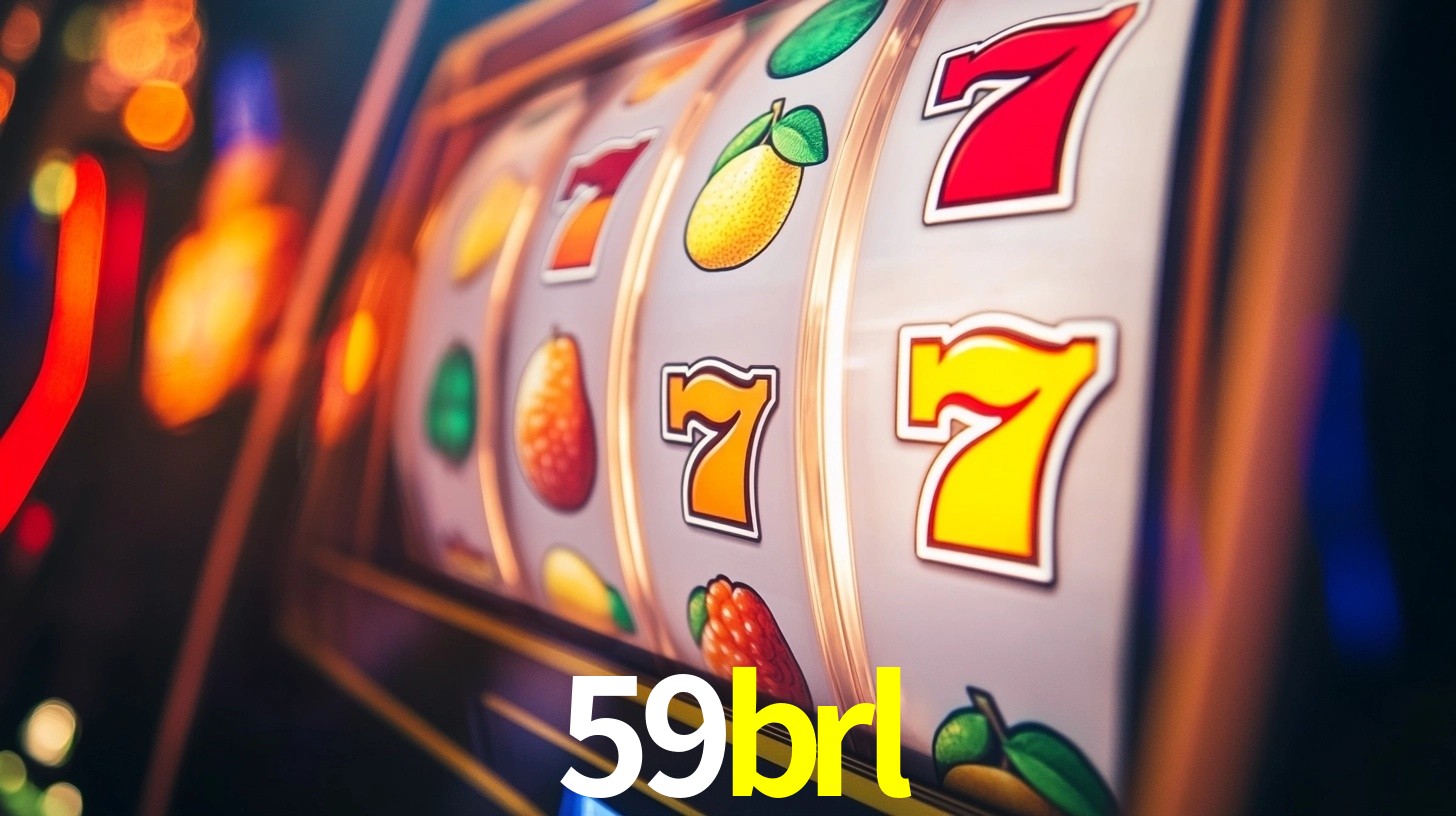 59brl: Jogos de Caça-Níqueis-Altas Recompensas, Roleta-Velocidade, Blackjack-Desafios Máximos